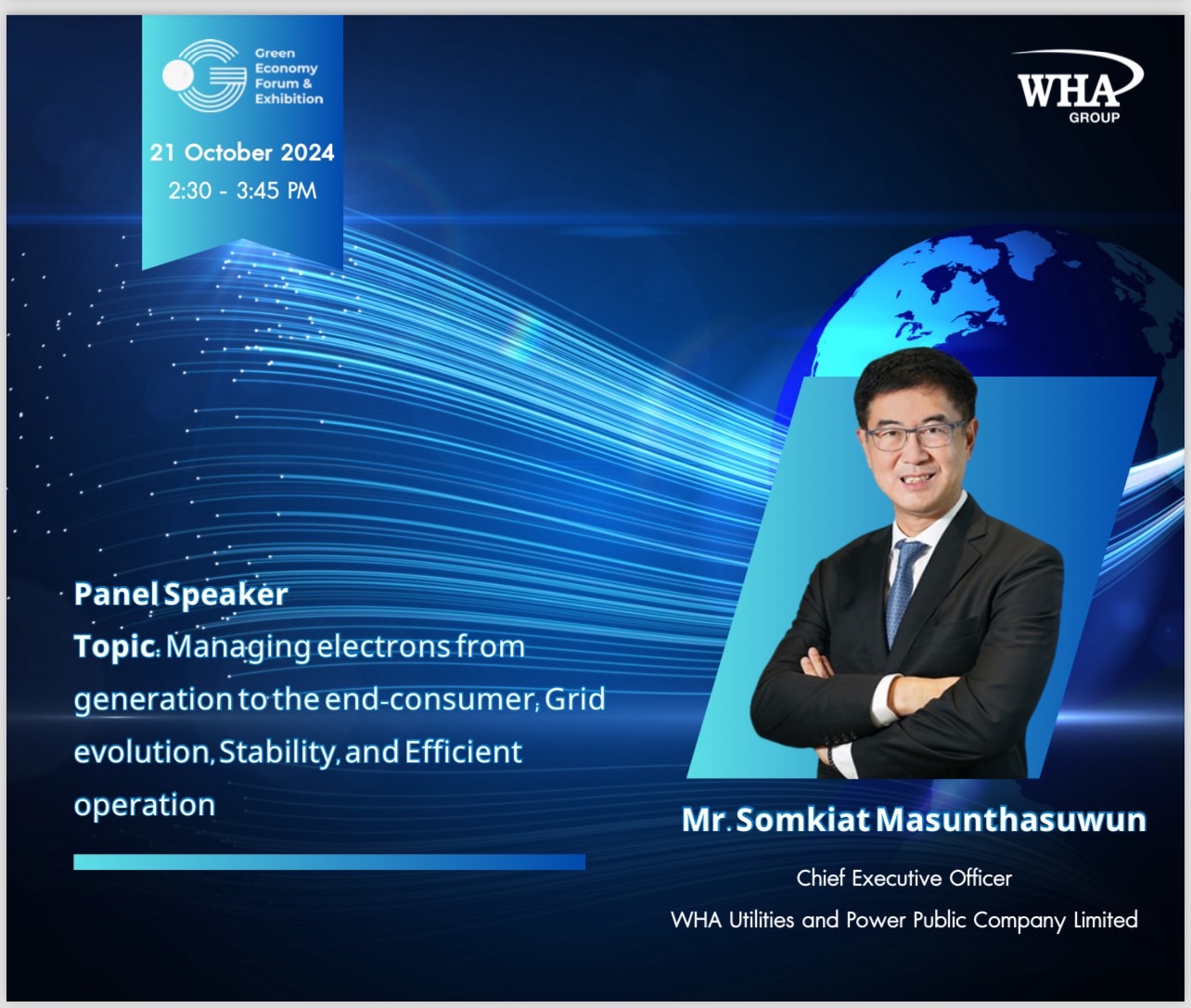 Mr. Somkiat Masunthasuwun, Chief Executive Officer of WHA Utilities and Power Public Company Limited