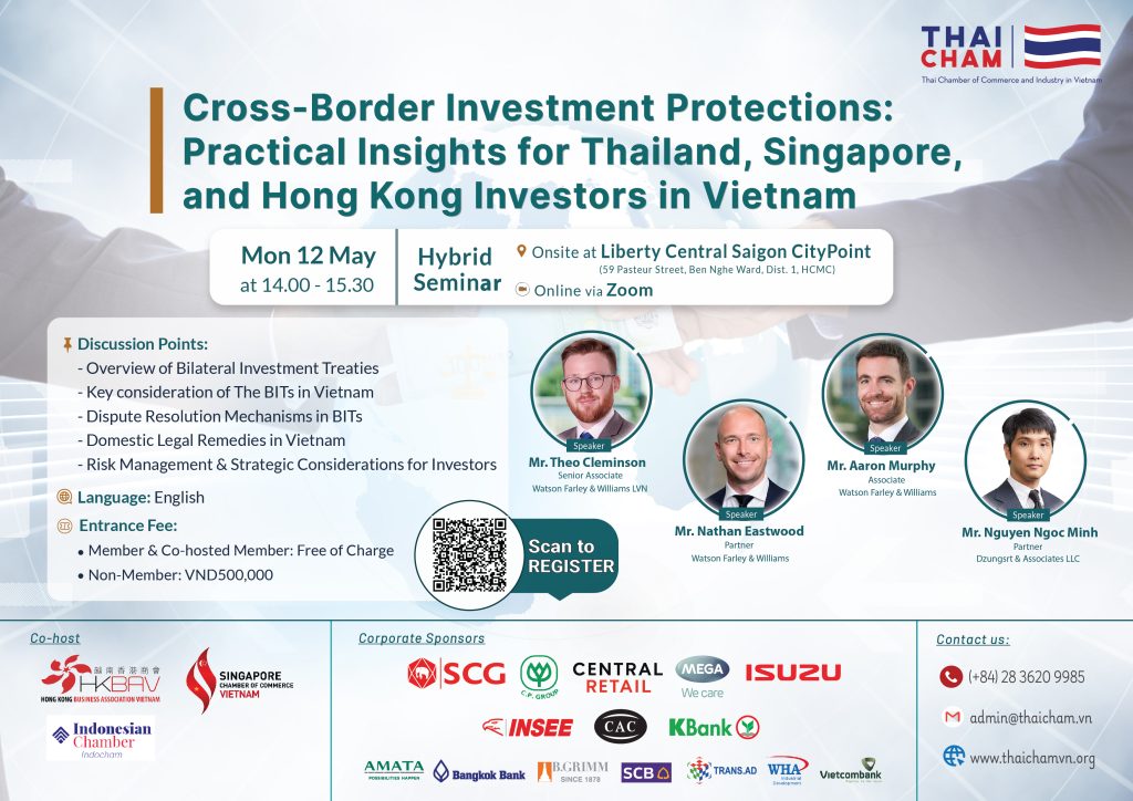 ThaiCham Seminar "Cross-Border Investment Protections: Practical Insights for Thailand, Singapore, and Hong Kong Investors in Vietnam"